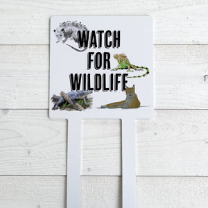 Watch for Wildlife, Aluminum Large Yard Stake, 15.5 x 7.5 in.(Two Legs)