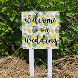 Welcome to our Wedding Citrus Aluminum Large Yard Stake, 15.5 x 7.5 in.(Two Legs)